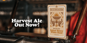 New Beer Drop: Harvest Ale - Salted Honey White Stout - Beerfarm