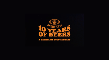 A Decade on the Farm - Beerfarm