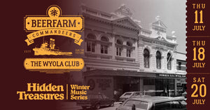 Beerfarm teams up with Hidden Treasures and commandeers The Wyola Club - Beerfarm