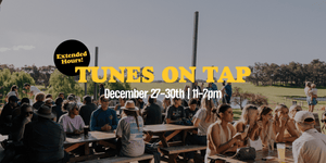 Summer holiday hours & Tunes on Tap! - Beerfarm